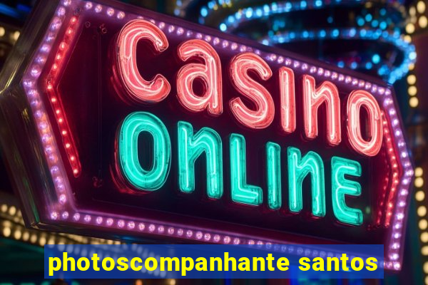 photoscompanhante santos