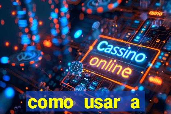 como usar a freebet da vai de bet