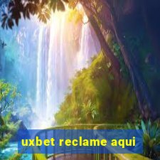 uxbet reclame aqui