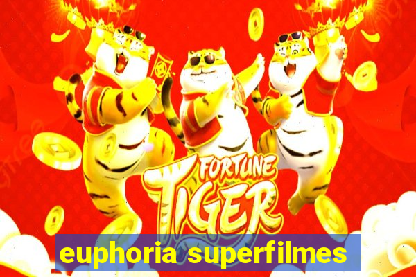 euphoria superfilmes