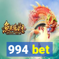 994 bet