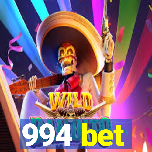 994 bet