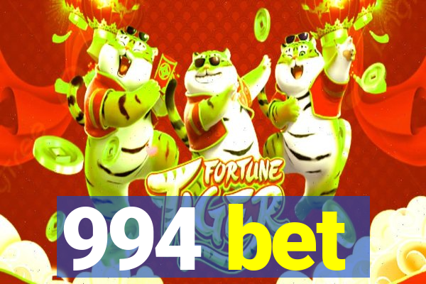 994 bet