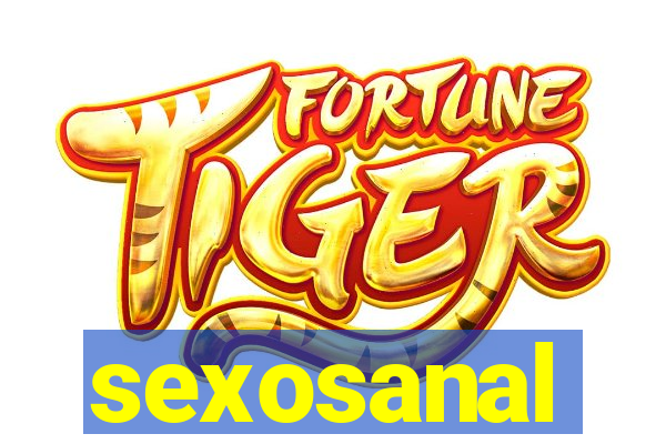 sexosanal