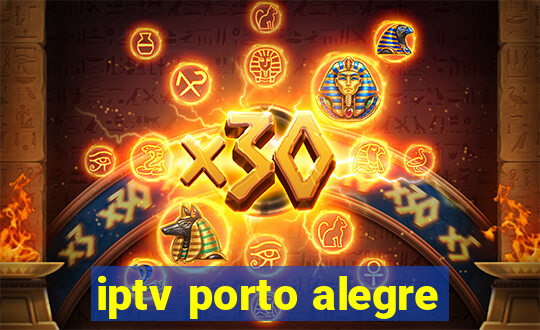 iptv porto alegre