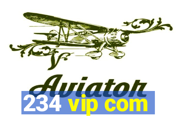 234 vip com