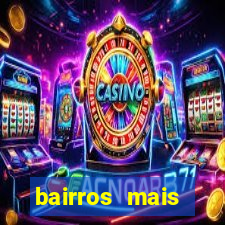 bairros mais perigosos de bh