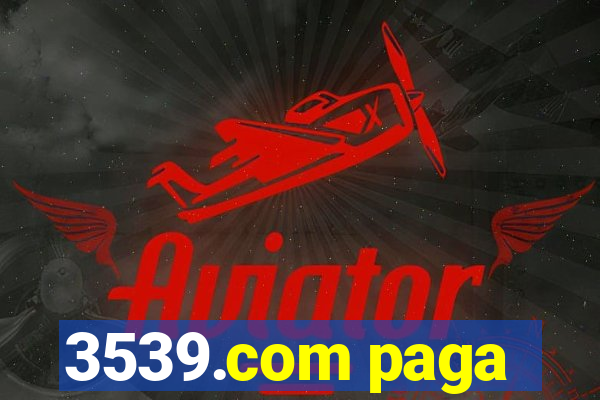 3539.com paga