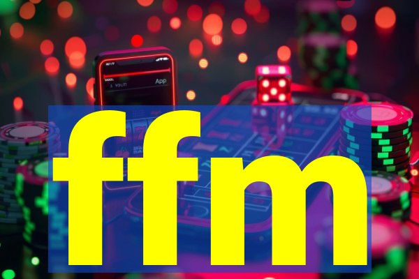 ffm