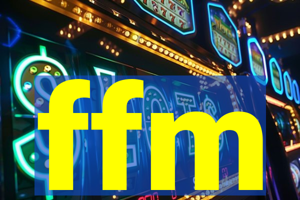 ffm