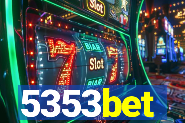 5353bet