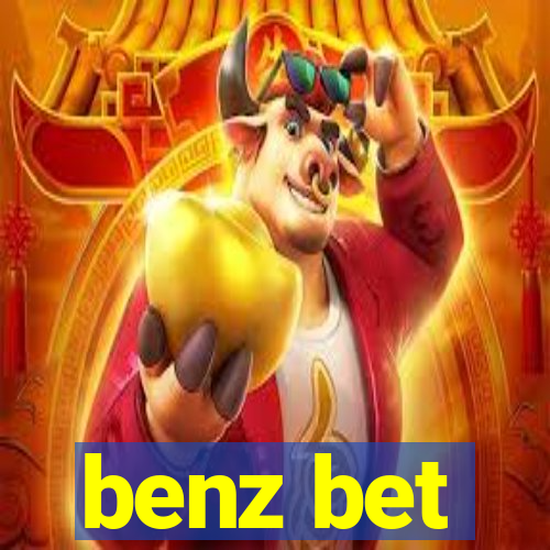 benz bet