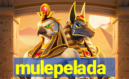 mulepelada