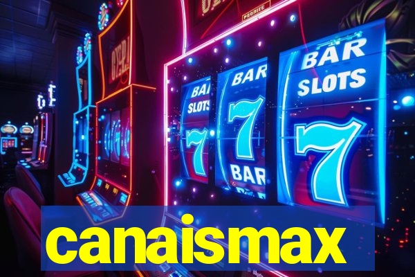 canaismax