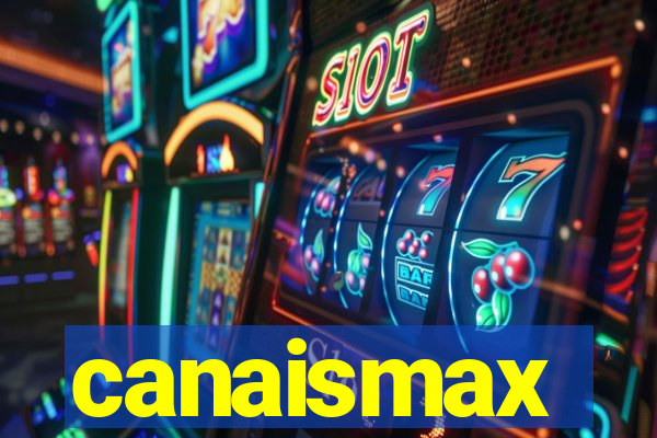 canaismax