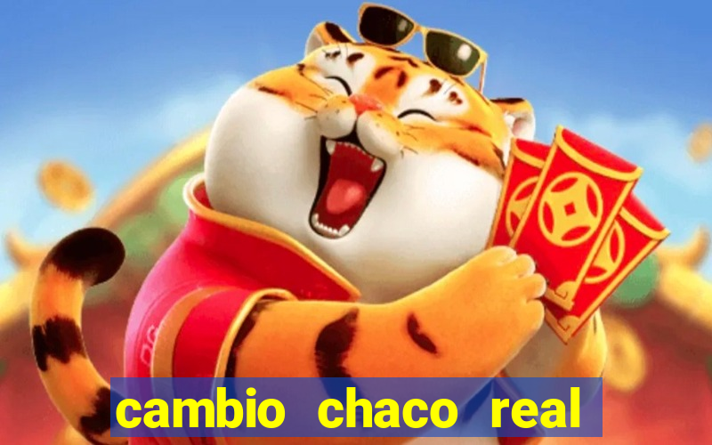 cambio chaco real en guarani