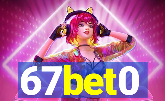 67bet0