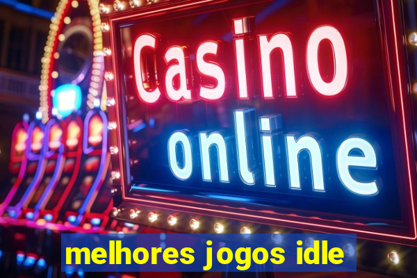 melhores jogos idle