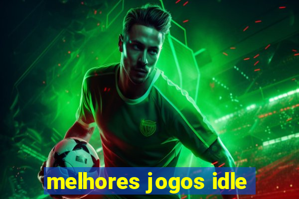 melhores jogos idle