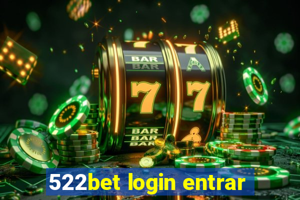 522bet login entrar