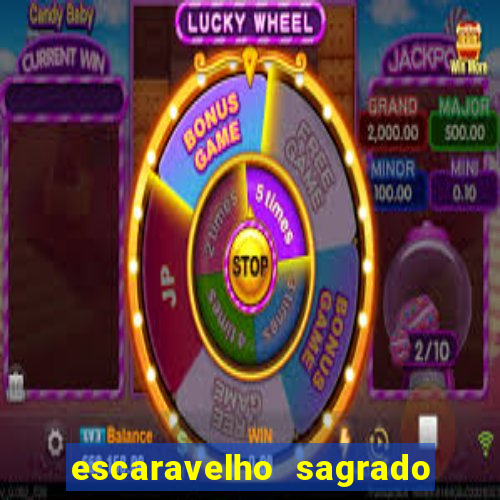 escaravelho sagrado e perigoso