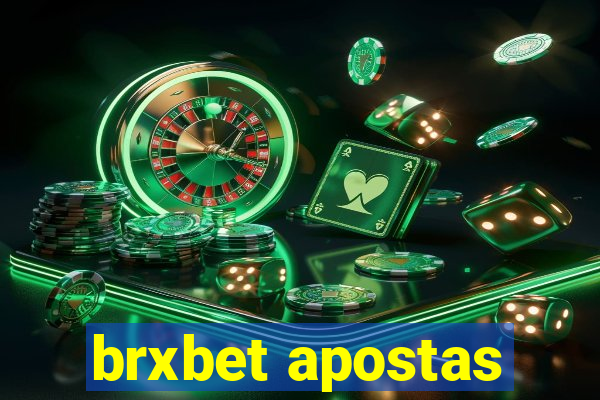 brxbet apostas