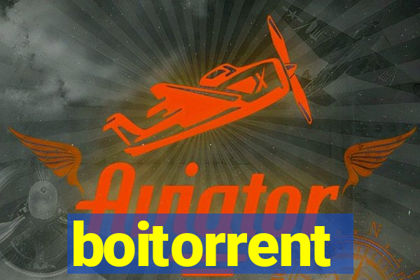 boitorrent