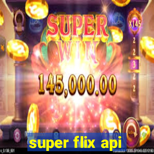 super flix api