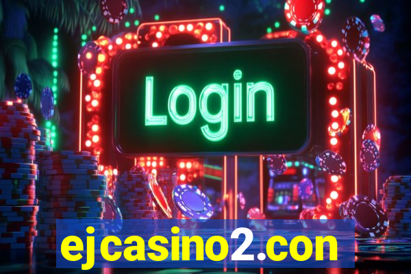 ejcasino2.con