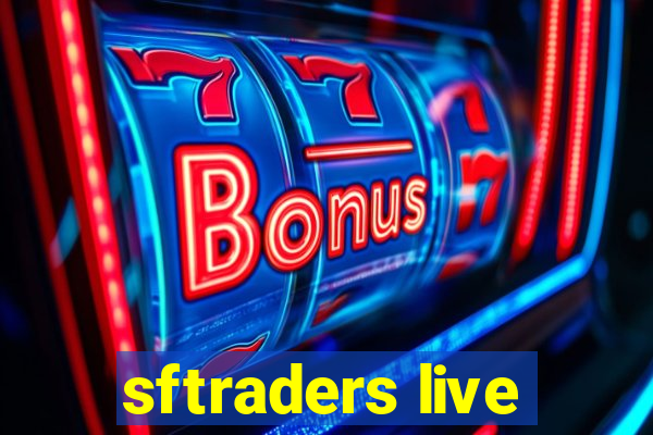 sftraders live