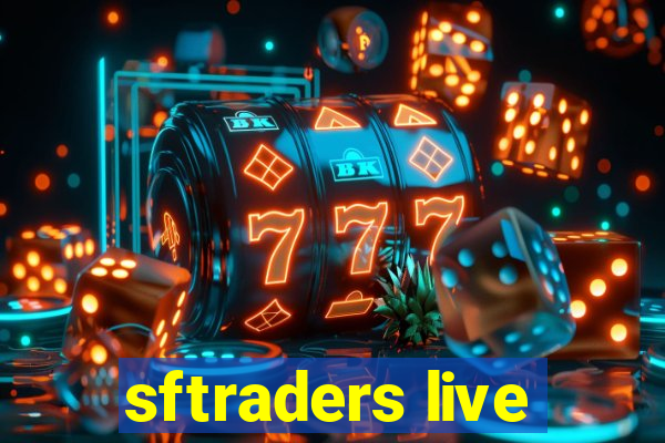 sftraders live