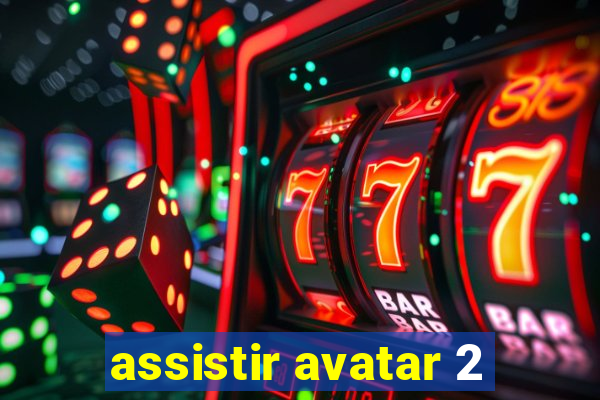 assistir avatar 2