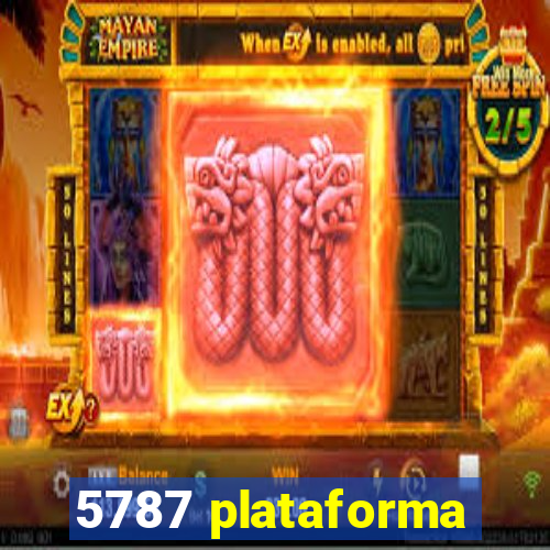 5787 plataforma