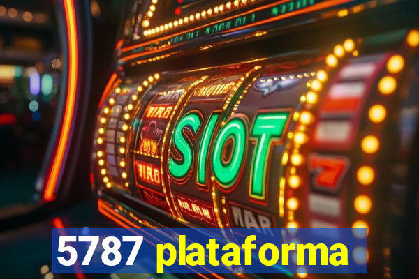 5787 plataforma