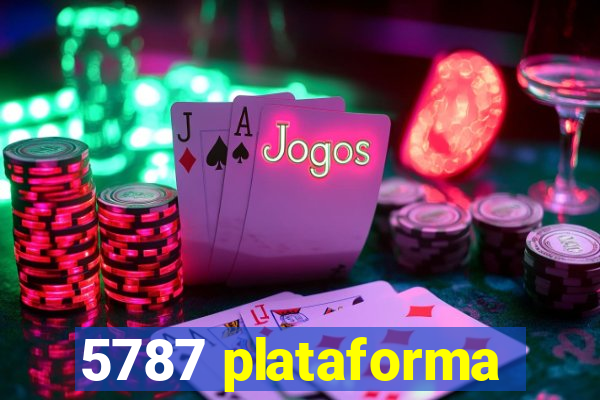 5787 plataforma