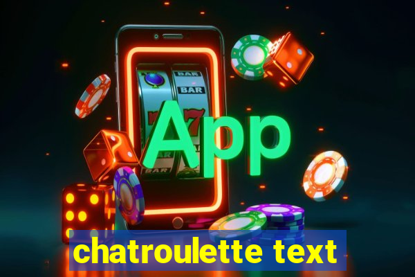 chatroulette text