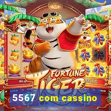 5567 com cassino