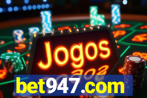 bet947.com