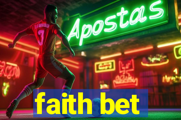 faith bet