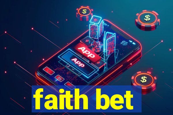 faith bet