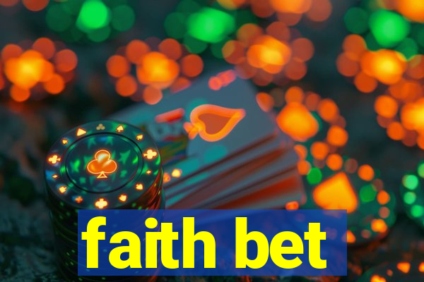 faith bet