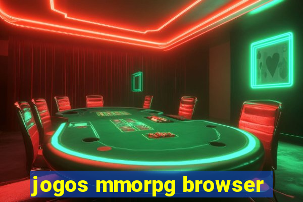 jogos mmorpg browser