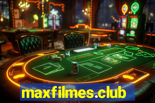 maxfilmes.club