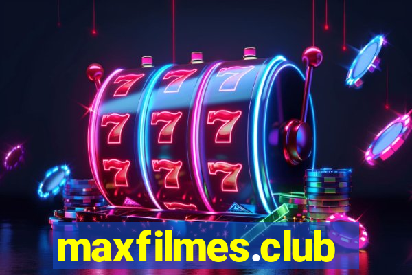 maxfilmes.club