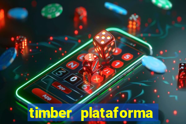 timber plataforma de jogos