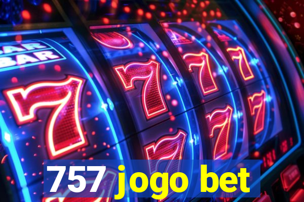 757 jogo bet