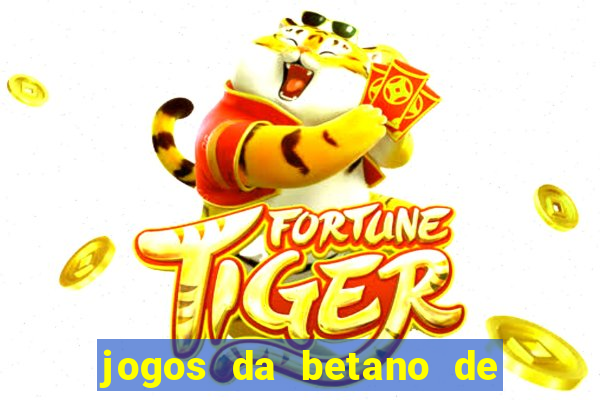 jogos da betano de 1 centavo