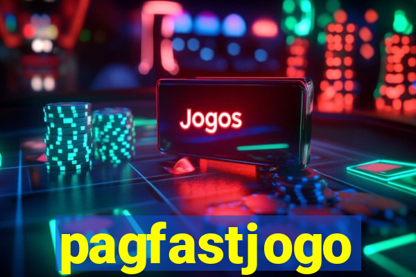 pagfastjogo