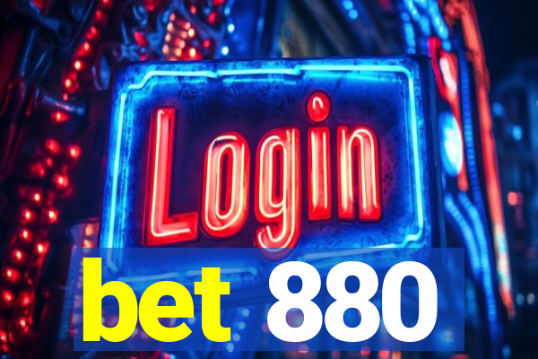 bet 880