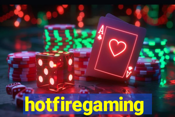 hotfiregaming